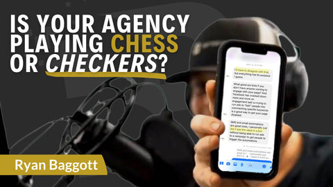 Is Your Marketing Agency Playing Chess or Checkers?